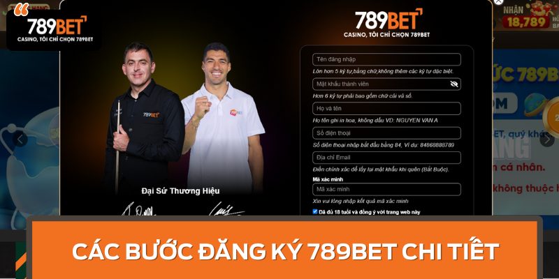 Các bước đăng ký 789BET chi tiết