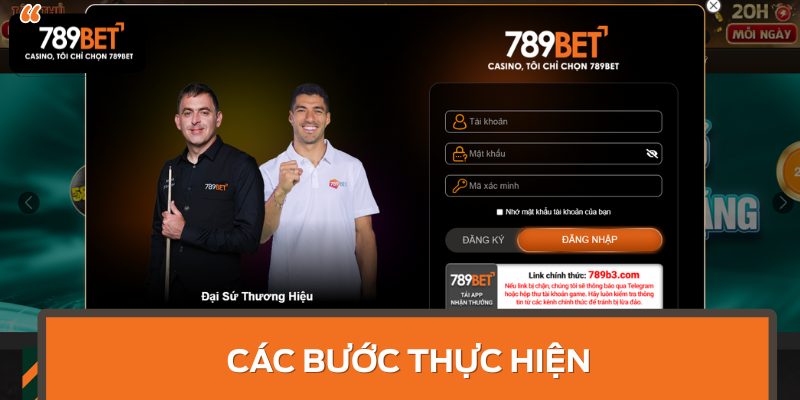 Các Bước Thực Hiện