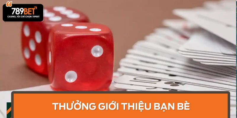 Thưởng giới thiệu bạn bè